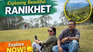 The most peaceful hill station in India-Ranikhet | Uttarakhand | Kumaon Trip