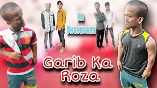 Garib Ka Roza | Na Shukhrana || Ramzan Special || Moral Story ||