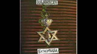 Dub Syndicate - Echomania