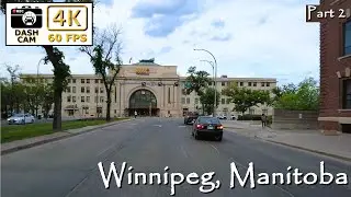 🚗 Discover Winnipeg, Manitoba in 4K! | Scenic City Drive Through the Heart of the Prairies 🌾