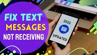 How to fix not receiving text messages Android | Unable to receive text messages android [Updated]