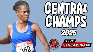 Central Champs Live Stream - Day 2