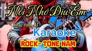 KARAOKE//NỔI NHỚ DIỆU ÊM ;Bản rock Tone Nam#karaokerock 
