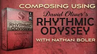 Composing Using Rhythmic Odyssey With Nathan Boler