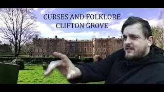 Curses and Folklore | Clifton Village Nottingham