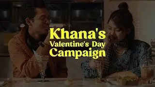 Khana's | Valentine's Day Campaign | Boss Man Film