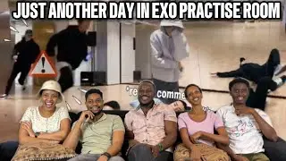 Our Reaction To just another day in EXO's practice room