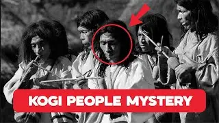 The Mystery of Kogi Tribe DNA, How Does the Prophetic Ability Save the Human World?