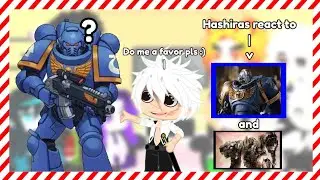 Hashiras react to warhammer 40k titanicus and armored core 6 (🇮🇩/🇺🇸) (Requested)