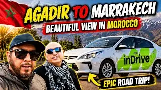 INDRIVE APP REVIEW: Cheap Taxi ride from Agadir to Marrakech Morocco