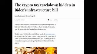 Crypto Tax Crackdown Hidden in Biden&rsquo;s Infrastructure Bill