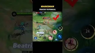 Marksman Tricks Tutorial 😱 - Mobile Legends