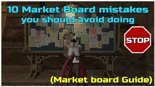 10 market board mistakes to avoid doing in FFXIV