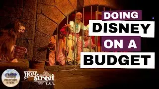 Episode 104 - Doing Disney on a Budget