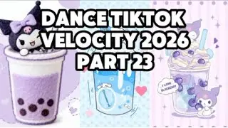 SEBERAPA HAFAL KAMU DANCE TIKTOK 2026 PART 23