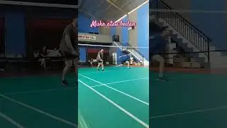 Muka atau badan..#badmintonmania#serosurvey#tonyr#pukulandasar