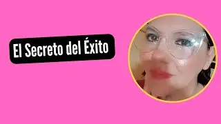 El secreto del Éxito 