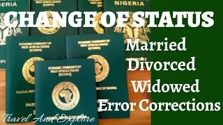 How To Change Status On Nigerian Passport