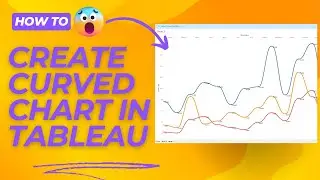 Create Curved line chart in Tableau