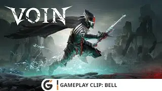 VOIN - Gameplay Clip: Bell