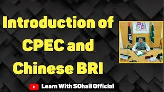 Introduction of CPEC or Belt and Road Initiative: One Belt One Road: CSS Lectures on CPEC and BRI