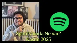 Spotify'ımda Ne Var? - Kasım 2025