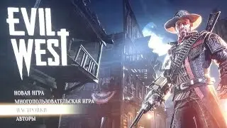 Evil West part 3