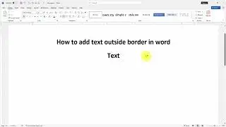 How to add text outside border in word