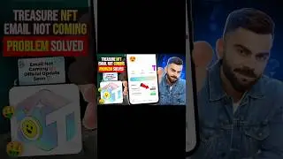 Treasurenft Email Problem Solved || Why Emails Are Not Coming || Official Update Explained In 2025