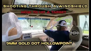 How to shoot through a windshield from inside