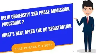 Delhi University 2nd Phase Admission procedure| What's next after the DU registration