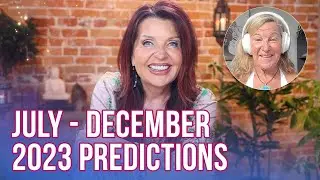 July-December 2023 Predictions Part 2✨Oracle & Astrology Reading