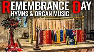 🔴 Hymns and Organ Music for REMEMBRANCE // Virtual Church