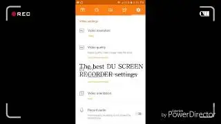 The best DU Screen Recorder Settings