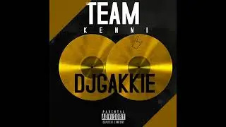 Dj Gakkie - Daai Tyd Van Die Jaar(ft. Curt x Woza Naldo & Nakhla)(Team Kenni)