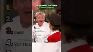 Top 5 FUNNY Gordon Ramsay Moments 🧑&zwj;🍳☠️