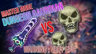 MASTER MODE DUNGEON GUARDIAN VS. ZENITH WEAPON | TERRARIA JOURNEY'S END | WARNING: VERY EPIC