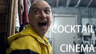 Cocktail Cinema - Split Movie Review