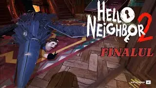 HELLO NEIGHBOUR 2 | FINALUL