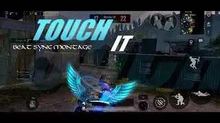 TOUCH IT || PUBG||BGMI MONTAGE - Beat Sync Montage || RIO Gamers ||