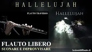 Suoniamo Hallelujah con il flauto traverso