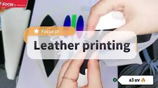 Leather printing~FocusInc a3 Combo-Jet uv printer for leather printing with amazing effects!