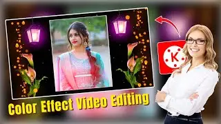 Colour effect video editing | Kinemaster video editing