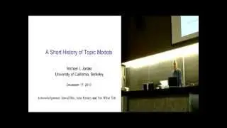 Michael Jordan at Bayes250 Conference: A Short History of Topic Models