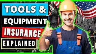 Tools and Equipment Insurance - Explained (Costs and Coverage) | Contractors, Electricians, Plumbers