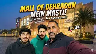 DEHRADUN का सबसे बड़ा MALL! 🤩 | Mall of Dehradun Full Tour & Review || Food, Shopping, Fun #viral 