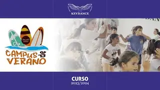 RESUMEN SUMMERCAMP | KEYDANCE 2023-24