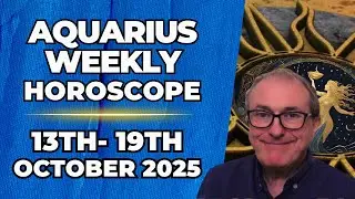 ♒ Aquarius Weekly Horoscope | Oct 13 - 19, 2025 | Patrick Arundell Astrology