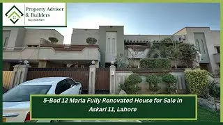 5-Bed 12 Marla Fully Renovated House for Sale in Askari-11, Lahore @propertyadviserandbuilders