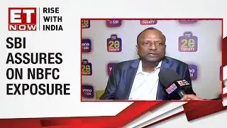 Rajnish Kumar, Chairman of SBI clarifies DHFL exposure | ET Now Exclusive